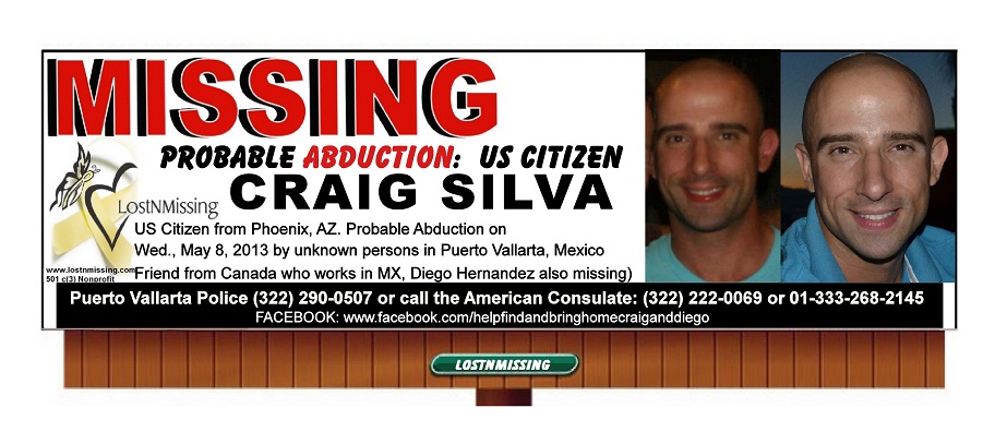 Craig Silva US CITIZEN -Probable ABDUCTION - May 08 2011 - Puerto Vallarta Mexico
