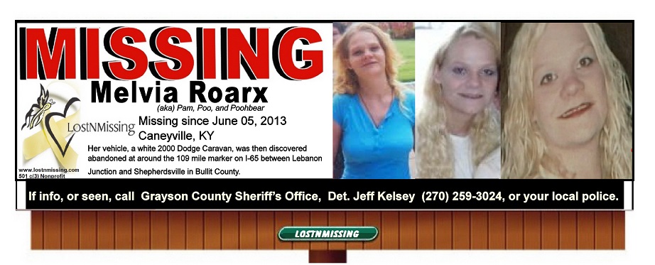 Melvia Roarx MISSING since June 05 2013 from Caneyville Kentucky
